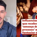 Influenciador Vittor Fernando diz que recebeu 'ameaça de processo' após se fantasiar de Fofão