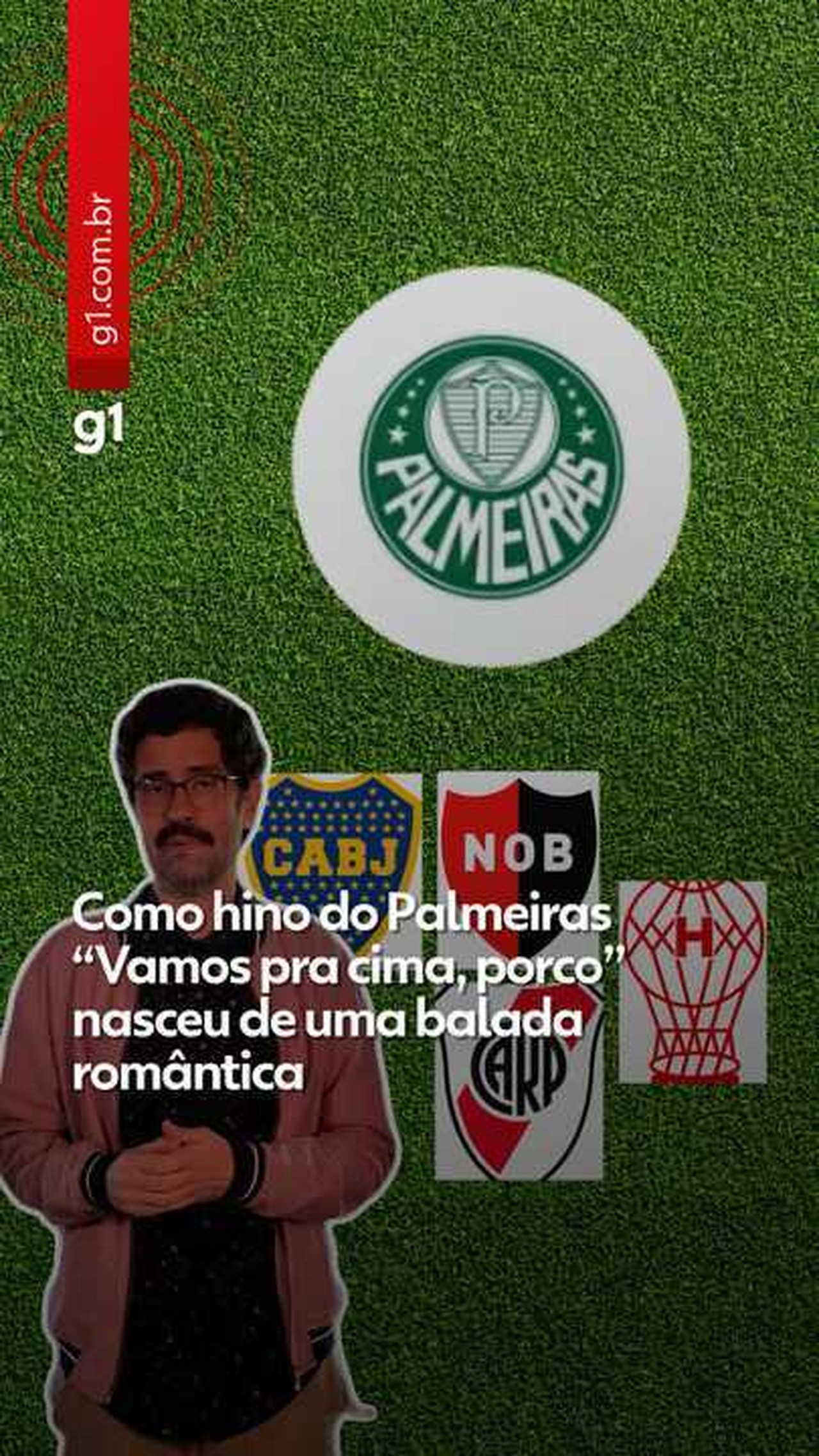 'Vamos pra cima, porco': a balada romântica argentina que virou o principal canto do Palmeiras