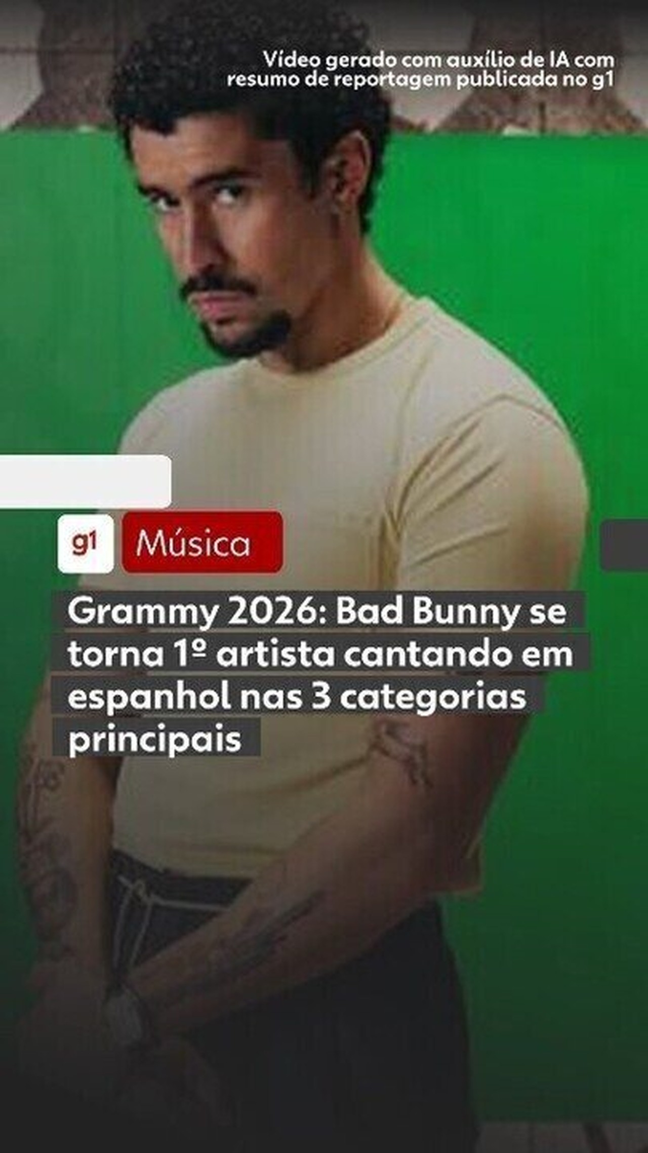 Grammy 2026: Bad Bunny se torna 1º artista cantando em espanhol nas 3 categorias principais
