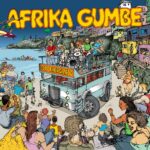 Afrika Gumbe aplica 'Soro energizado', primeiro álbum em 15 anos, com temas do Rappa e a participação de Lenine
