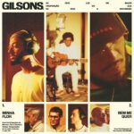 Gilsons celebram o passado e apontam o futuro nas primeiras duas excelentes  faixas do segundo álbum de estúdio