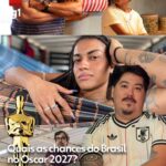Oscar 2027: quais as chances de o Brasil ter um filme na disputa? É cedo para dizer - mas não muito
