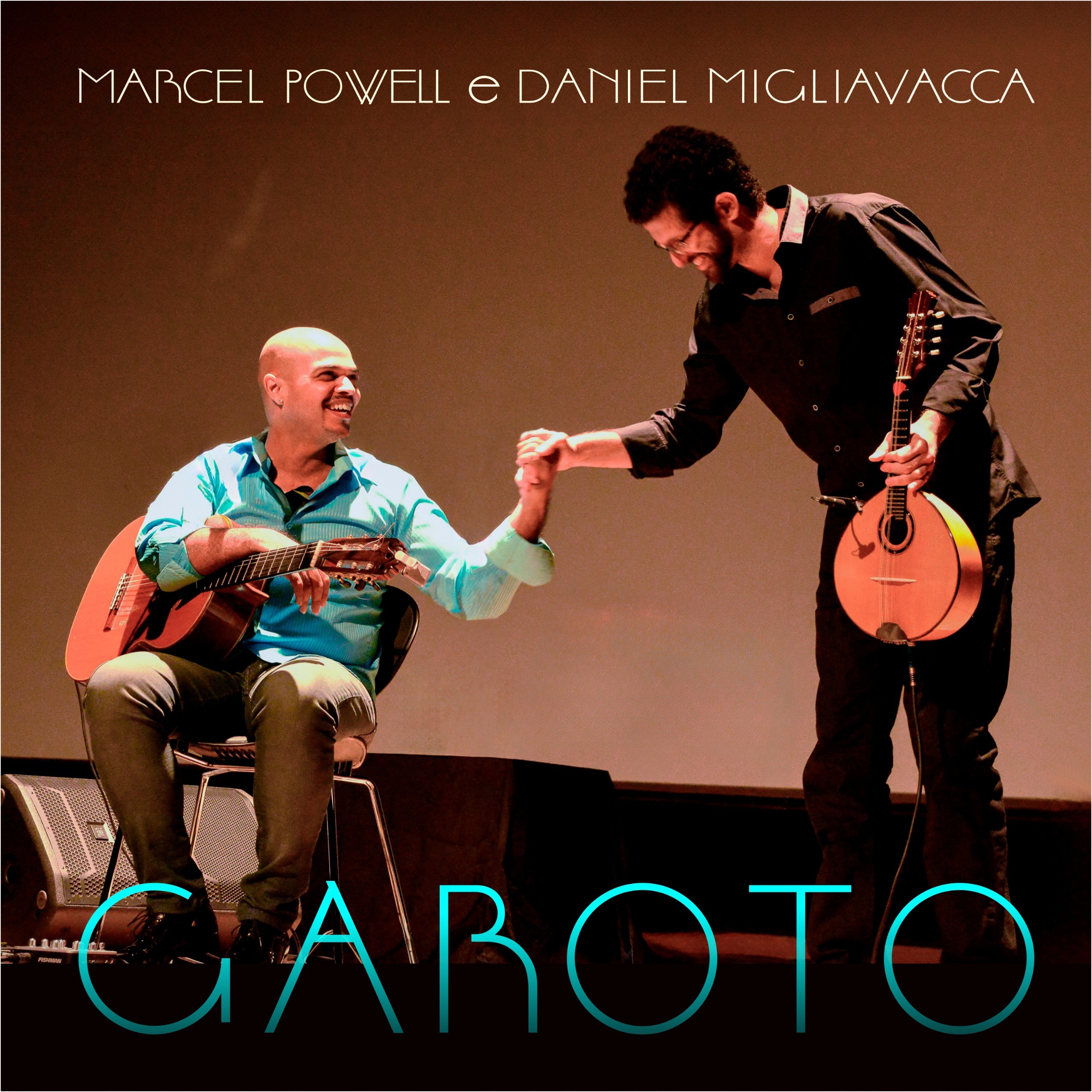 Violonista Marcel Powell e bandolinista Daniel Migliavacca expõem a eternidade Violonista Marcel Powell e bandolinista Daniel Migliavacca expõem a eternidade de Garoto em EP agendado para julho