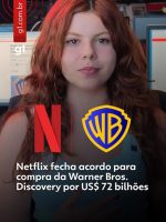 Após anúncio da Netflix, Paramount oferece US$ 108 bilhões pela Warner Bros. Discovery