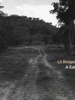 Chegada de Lô Borges ao fim do caminho com álbum póstumo 'A estrada' soa coerente com a trajetória do artista