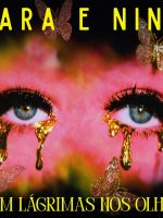 Drags Sara e Nina ecoam os choros de cantoras como Drags Sara e Nina ecoam os choros de cantoras como Alcione e Fafá de Belém no álbum 'Com lágrimas nos olhos'