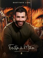 Gusttavo Lima completa álbum 'Feito à mão' com oito faixas inéditas enquanto tenta se firmar no mercado internacional