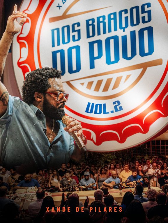 Xande de Pilares canta Chico Buarque e recebe Diogo Nogueira e Ferrugem  no álbum 'Nos braços do povo vol. 2'